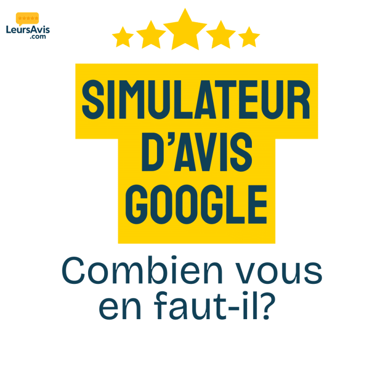 Simulateur d'avis Google pour calculer le nombre d'avis 5 étoiles à obtenir