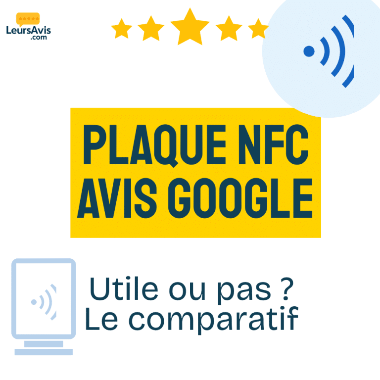 Plaque NFC avis Google : utile ou pas ? Le comparatif - LeursAvis.com