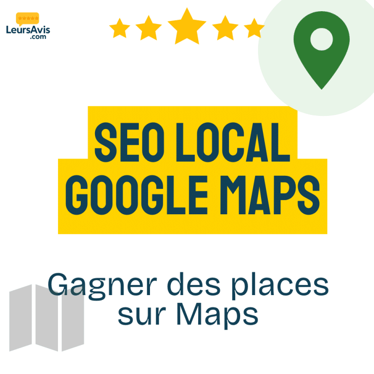 SEO local : apparaître en tête de Google Maps